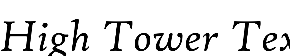 High Tower Text Italic Font Download Free