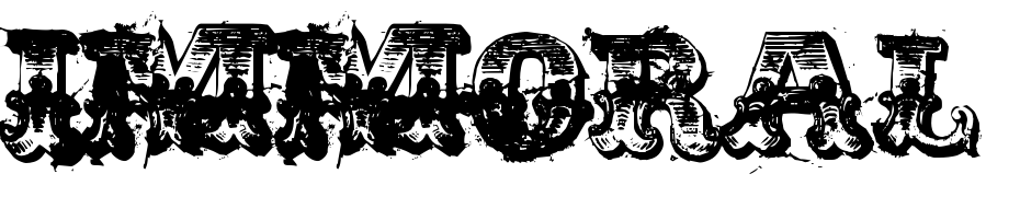 Immoral Font Download Free