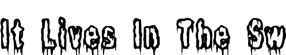 It Lives In The Swamp BRK Font Download Free