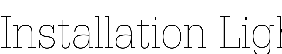 Installation Light SSi Thin Font Download Free