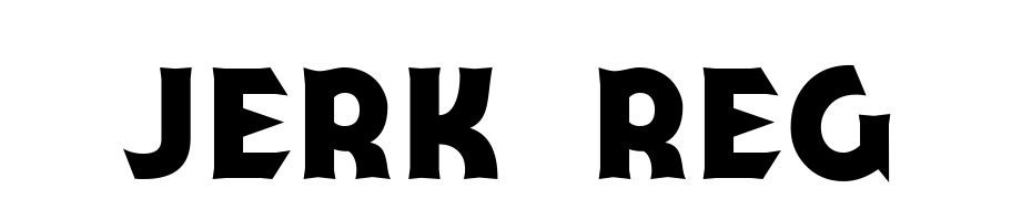 Jerk  Reg Font Download Free