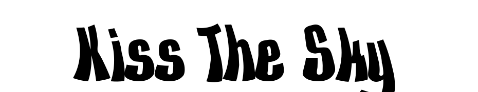 Kiss The Sky Font Download Free