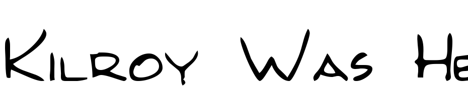 Kilroy Was Here Font Download Free
