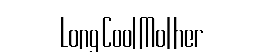 Long Cool Mother Font Download Free