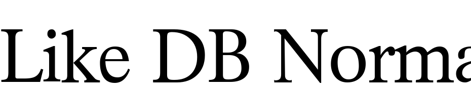 Like DB Normal Font Download Free
