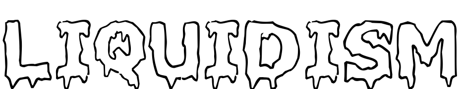 Liquidism Font Download Free