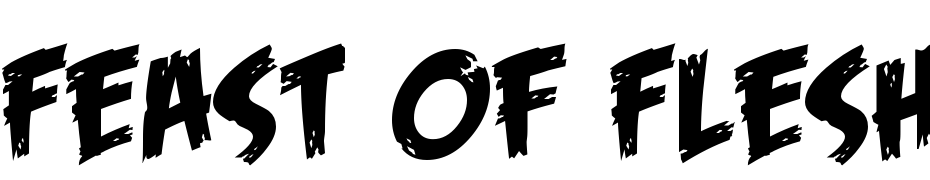 Feast Of Flesh BB Font Download Free
