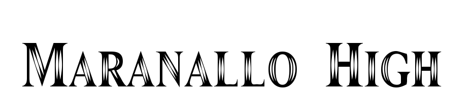Maranallo High Font Download Free