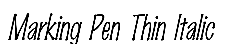 Marking Pen Thin Italic Font Download Free