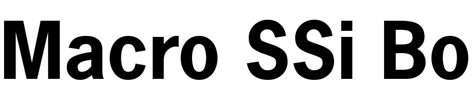 Macro SSi Bold Font Download Free