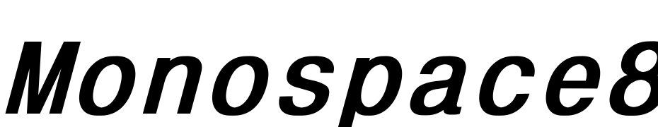 Monospace821 Bold Italic Font Download Free