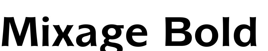 Mixage Bold BT Font Download Free