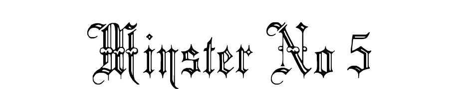 Minster No 5 Font Download Free