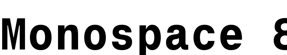 Monospace 821 Bold BT Font Download Free