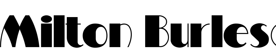 Milton Burlesque Font Download Free