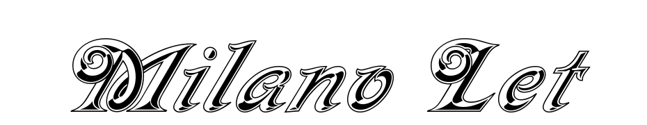 Milano LET Font Download Free