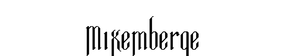 Mixemberge Font Download Free