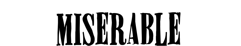 Miserable Font Download Free