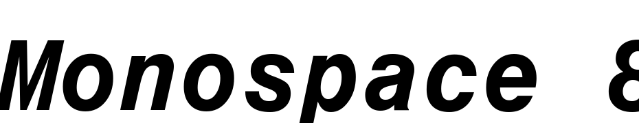 Monospace 821 Bold Italic BT Font Download Free