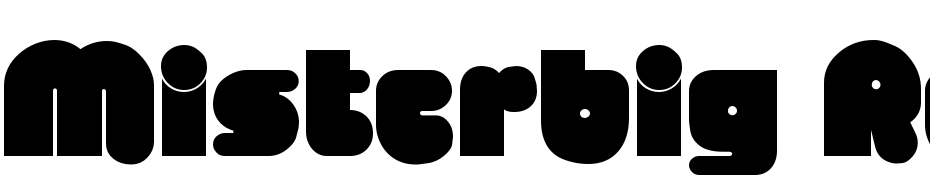 Mister Big Regular DB Font Download Free