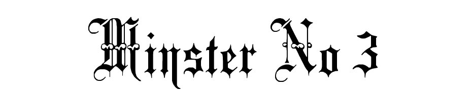 Minster No 3 Font Download Free