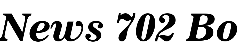 News 702 Bold Italic BT Font Download Free