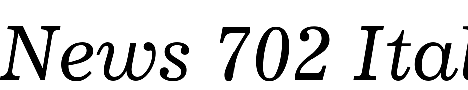 News 702 Italic BT Font Download Free