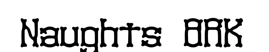 Naughts BRK Font Download Free