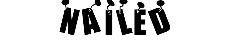 NAILED Font Download Free