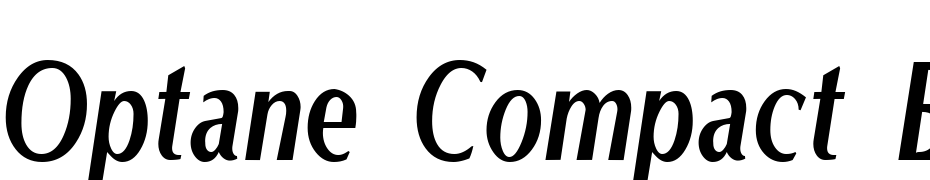 Optane Compact Bold Italic Font Download Free