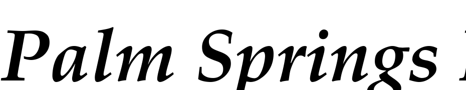 Palm Springs Bold Italic Font Download Free