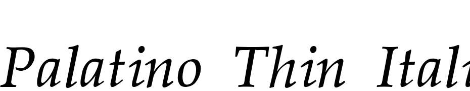Palatino Thin Italic Font Download Free