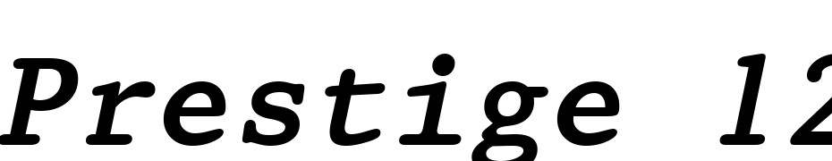 Prestige 12 Pitch Bold Italic BT Font Download Free