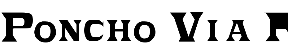 Poncho Via Regular Font Download Free