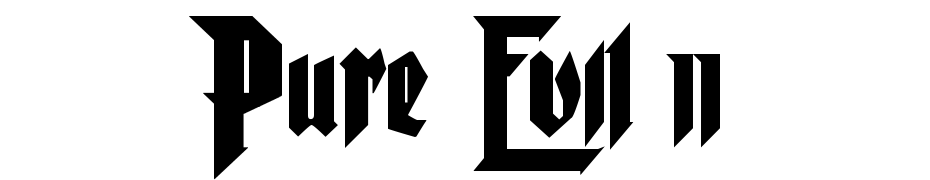 Pure Evil 2 Font Download Free