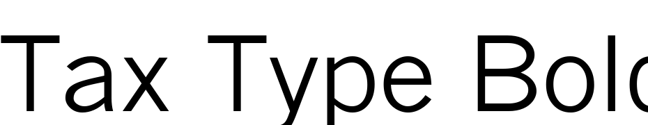 Tax Type Bold Italic Font Download Free