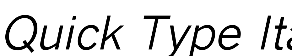 Quick Type Italic Font Download Free