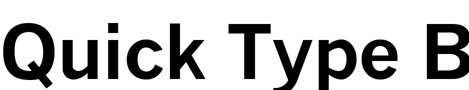 Quick Type Bold Font Download Free