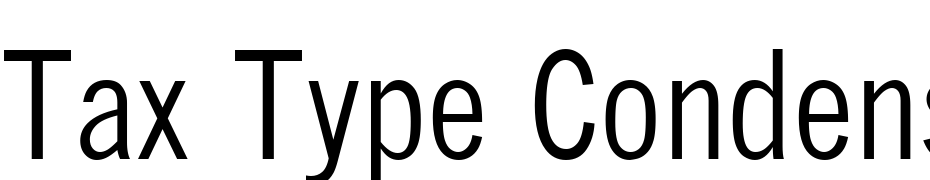 Tax Type Condensed Bold Font Download Free