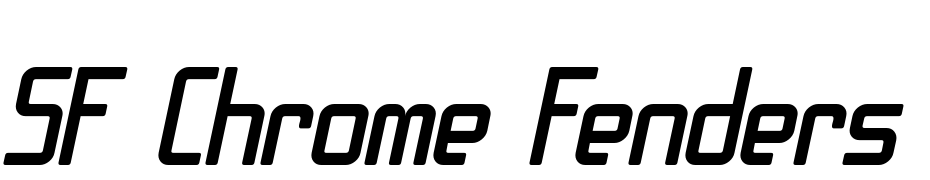 SF Chrome Fenders Oblique Font Download Free