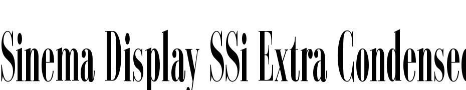 Sinema Display SSi Extra Condensed Font Download Free