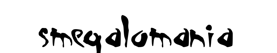 Smegalomania Font Download Free