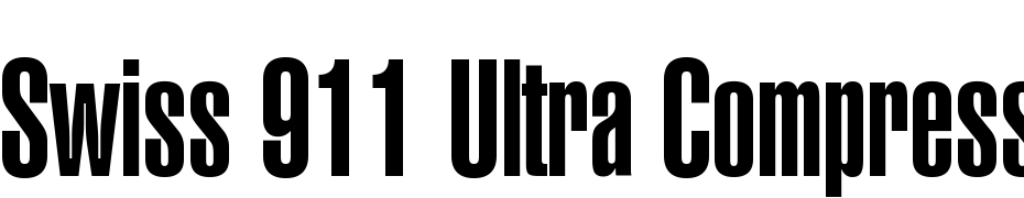 Swiss 911 Ultra Compressed BT Font Download Free