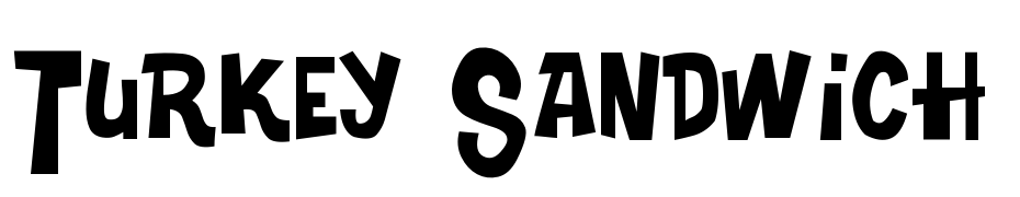 Turkey Sandwich Font Download Free