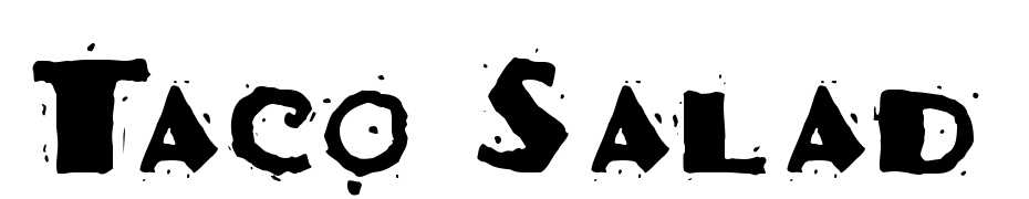 Taco Salad Font Download Free