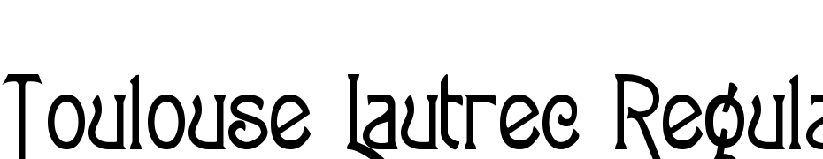 Toulouse Lautrec Regular Font Download Free