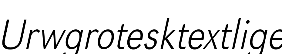 URWGrotesk TExt Lig Ext Nar Oblique Font Download Free