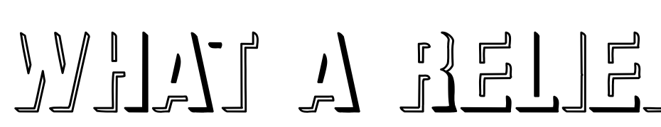 What A Relief Hollow Polices Telecharger