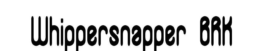 Whippersnapper BRK Yazı tipi ücretsiz indir