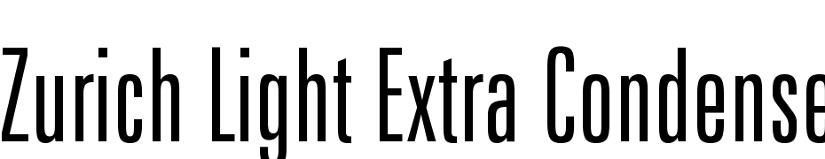 Zurich Light Extra Condensed BT Font Download Free